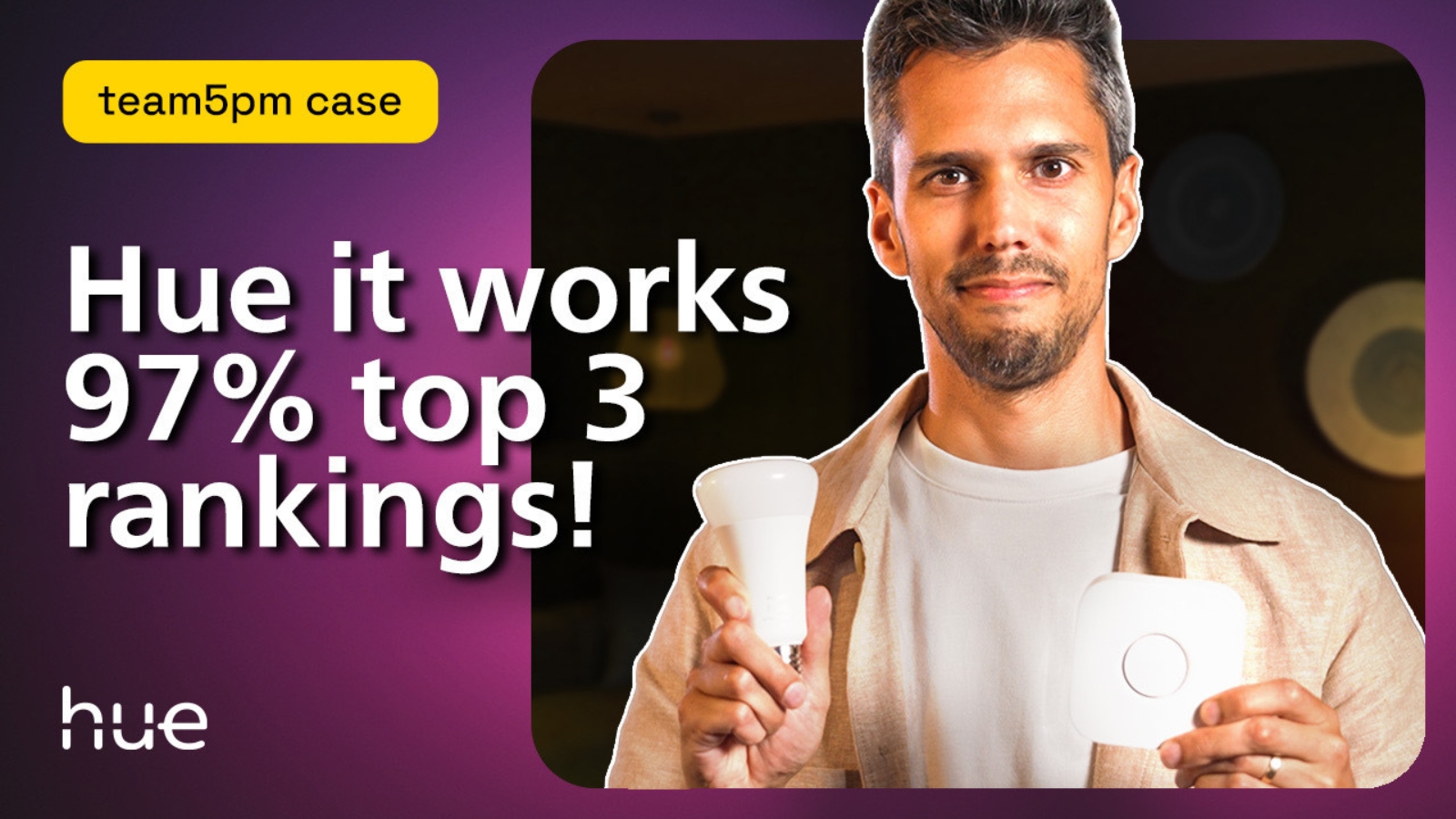 Image: Lighting up YouTube: How team5pm and Philips Hue made SEO shine
